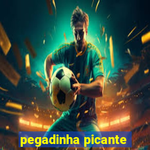 pegadinha picante